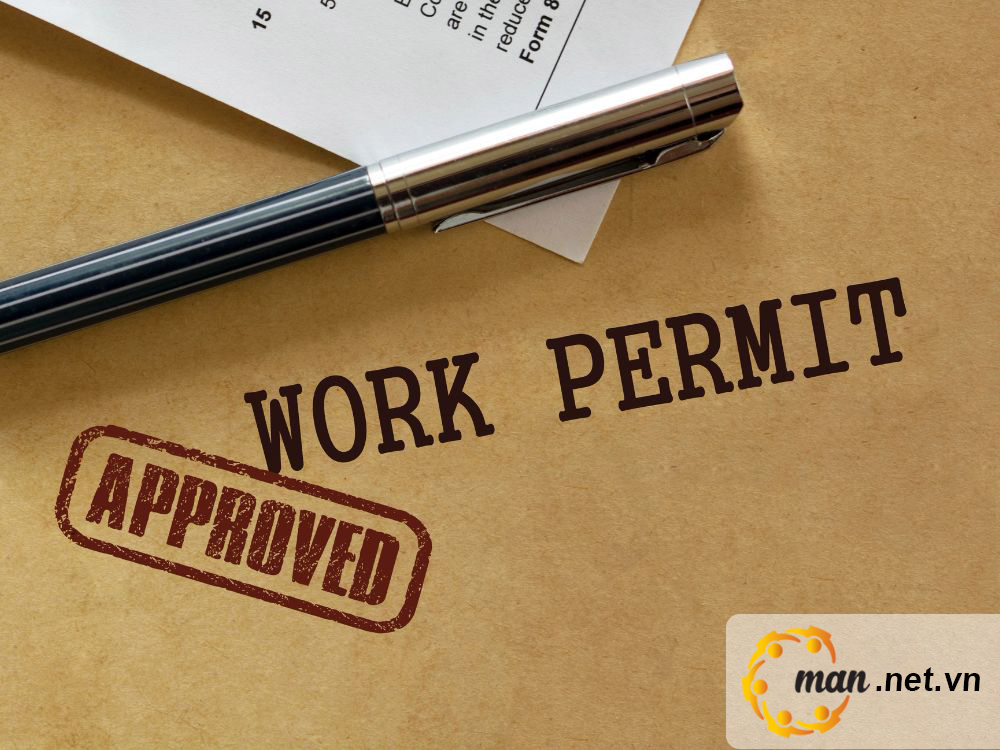 Quy định về work permit cho người nước ngoài mới nhất MAN