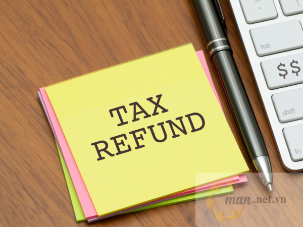 Hoàn thuế là gì? Cách thực hiện và những điều cần lưu ý