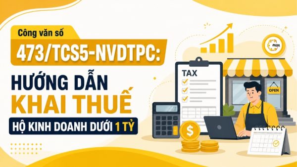 Công văn số 473/TCS5-NVDTPC: Hướng dẫn khai thuế hộ kinh doanh dưới 1 tỷ