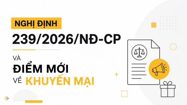 Nghị định 239/2026/NĐ-CP và điểm mới về khuyến mại