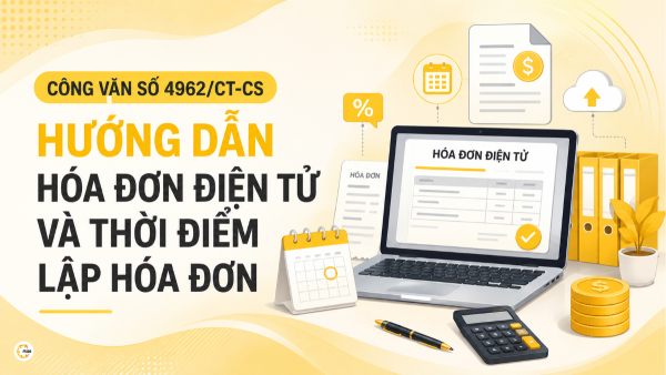 Công văn số 4962/CT-CS ngày 20/7/2026