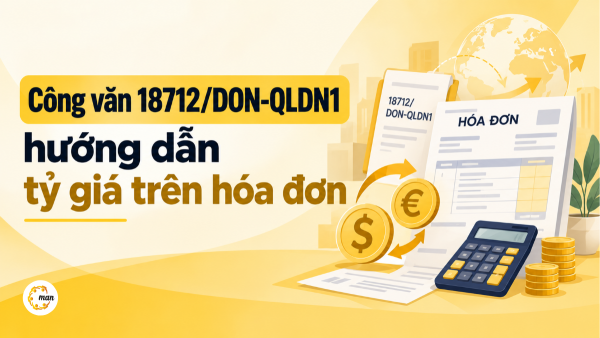 Công văn 18712/DON-QLDN1 hướng dẫn tỷ giá trên hóa đơn