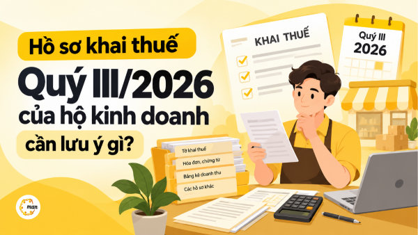 Hồ sơ khai thuế Quý III/2026