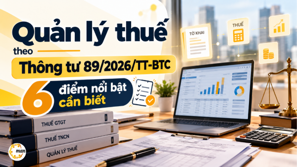 Quản lý thuế theo Thông tư 89/2026